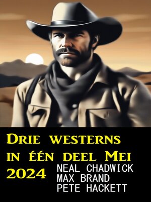 cover image of Drie westerns in één deel Mei 2024